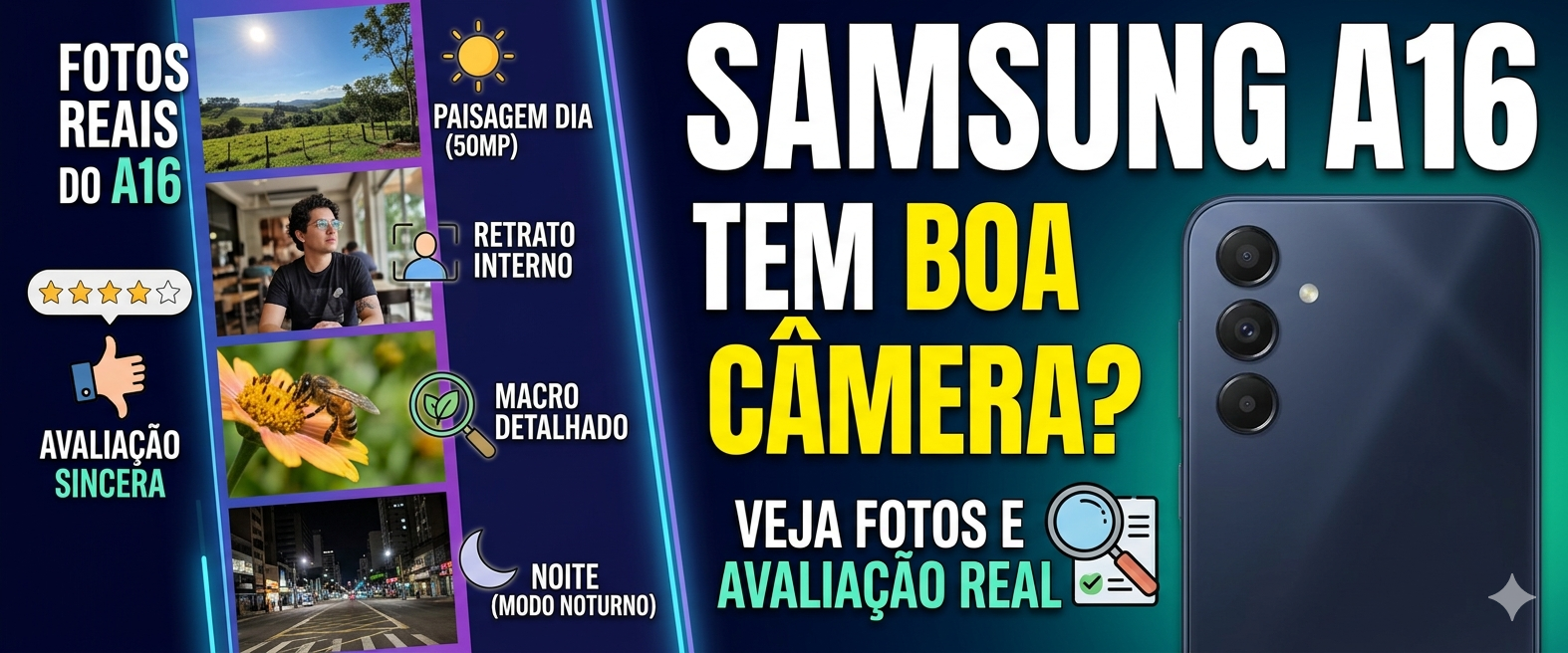 Samsung A16 tem boa câmera? Veja fotos e avaliação real